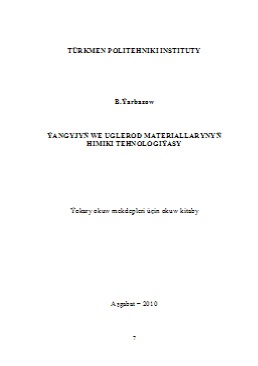 Ýangyjyň we uglerod materiallarynyň himiki tehnologiýasy